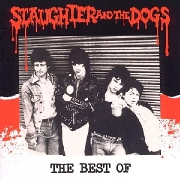 The Best Of, Slaughter And The Dogs