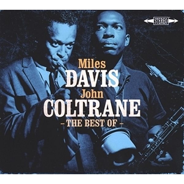 The Best Of, Miles Davis, John Coltrane