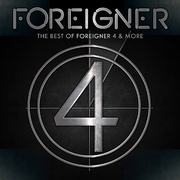 The Best Of 4 And More, Foreigner