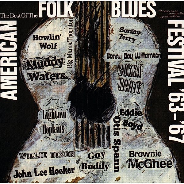 The Best Of '63-'67, American Folk Blues Festival