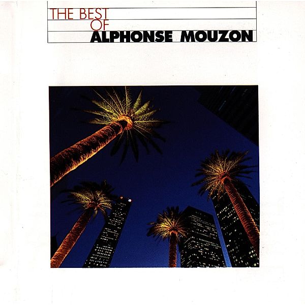 The Best Of Alphonse Mouzon, Alphonse Mouzon