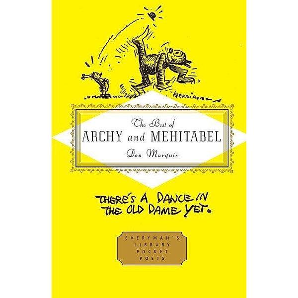 The Best of Archy and Mehitabel / Everyman's Library Pocket Poets Series, Don Marquis