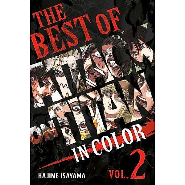 The Best of Attack on Titan: In Color Vol. 2, Hajime Isayama
