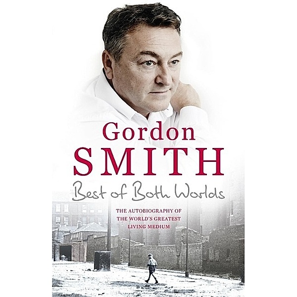 The Best of Both Worlds, Gordon Smith