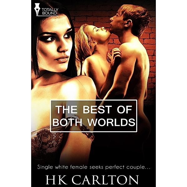 The Best Of Both Worlds, Hk Carlton