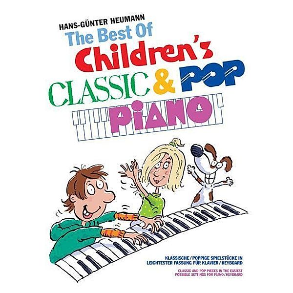 The Best Of Children's Classic & Pop Piano, Hans-Günter Heumann