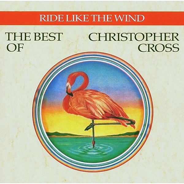 The Best Of Christopher Cross, Christopher Cross
