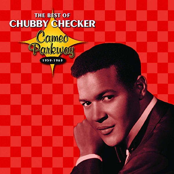 The Best Of Chubby Checker 1959-1963, Chubby Checker