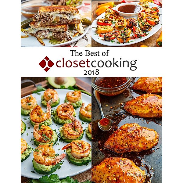 The Best of Closet Cooking 2018, Kevin Lynch