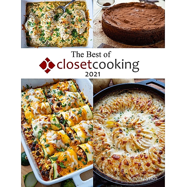 The Best of Closet Cooking 2021, Kevin Lynch