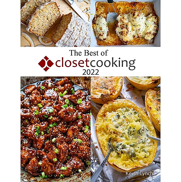 The Best of Closet Cooking 2022, Kevin Lynch