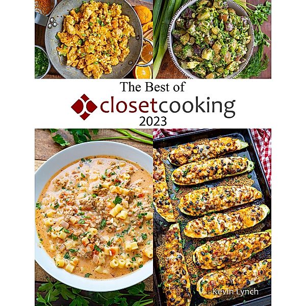 The Best of Closet Cooking 2023, Kevin Lynch