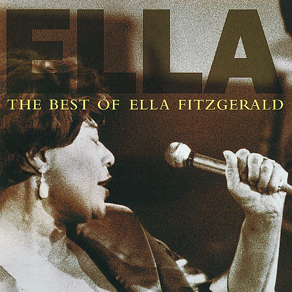 The Best Of Ella Fitzgerald, Ella Fitzgerald