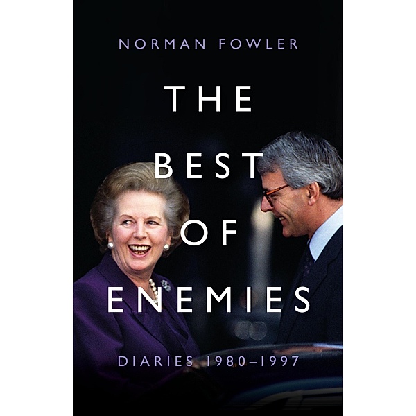 The Best of Enemies, Norman Fowler