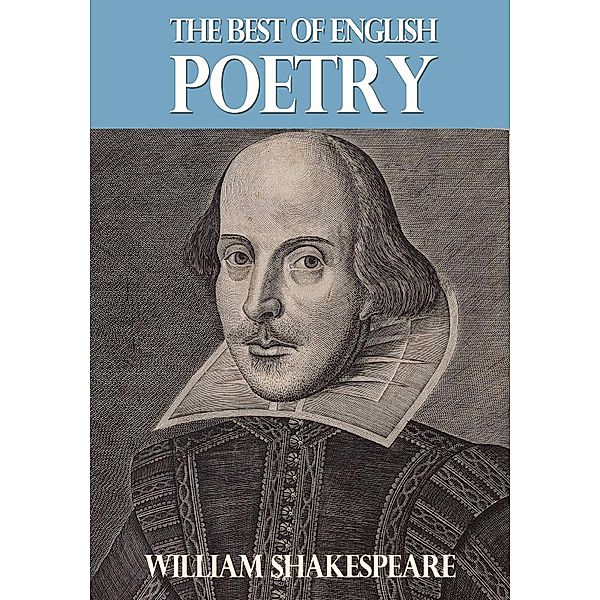 The Best of English Poetry / eBookIt.com, William Shakespeare