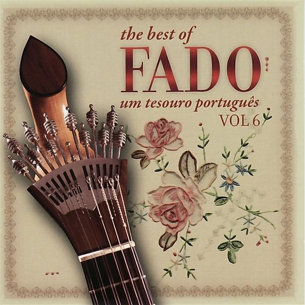 The Best Of Fado-Um Tesouro Portugues Vol. 6, Diverse Interpreten
