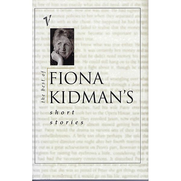 The Best of Fiona Kidman's Short Stories, Fiona Kidman