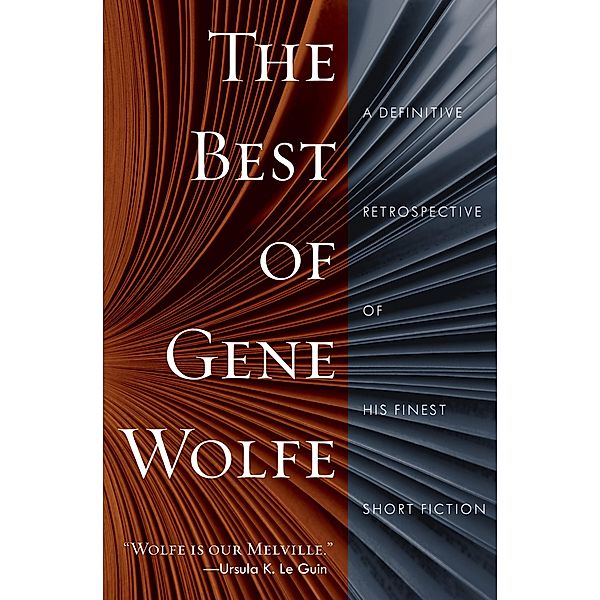 The Best of Gene Wolfe, Gene Wolfe