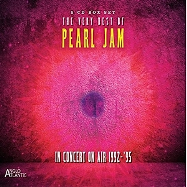 The Best Of-In Concert On Air 1992-1995, Pearl Jam