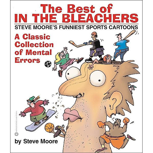 The Best of In the Bleachers, Steve Moore