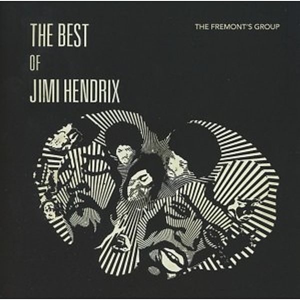 The Best Of Jimi Hendrix, Fremont's Group