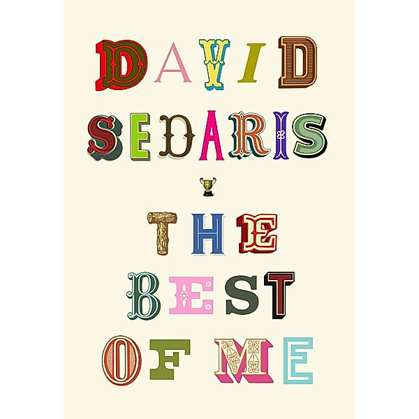 The Best of Me, David Sedaris