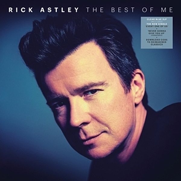 The Best Of Me (Clear Blue Vinyl, Rick Astley