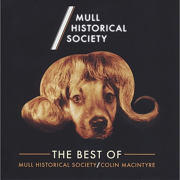 The Best Of Mull Historical Society/Colin Macintyre, Mull Historical Society