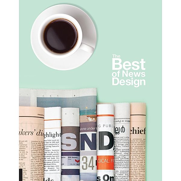 The Best of News Design 34th Edition / Best of Newspaper Design