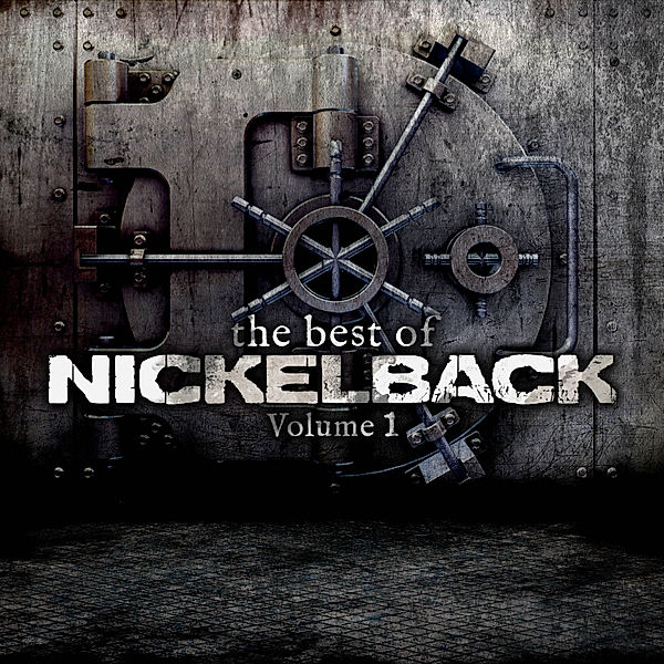 The Best Of Nickelback Vol. 1, Nickelback