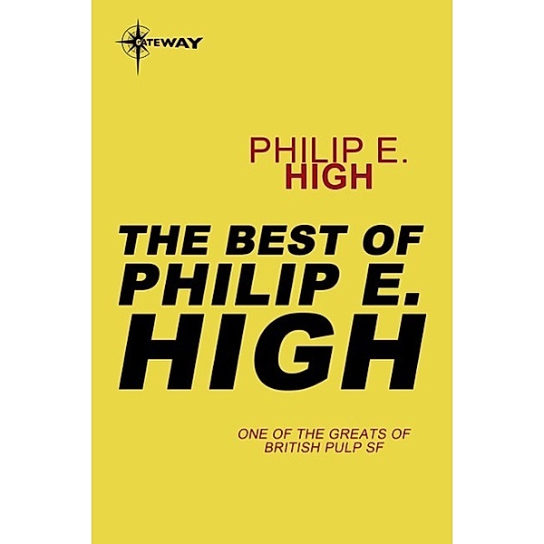 The Best of Philip E. High, Philip E. High