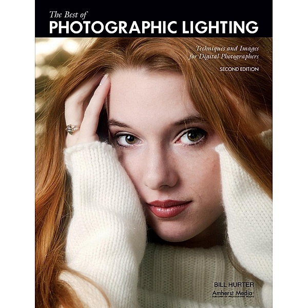 The Best of Photographic Lighting, Bill Hurter