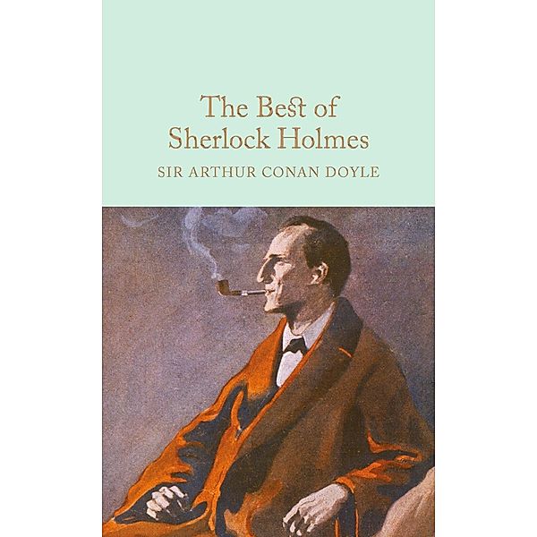 The Best of Sherlock Holmes / Macmillan Collector's Library, Arthur Conan Doyle