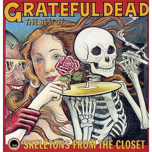 The Best Of: Skeletons From The Closet (Vinyl), Grateful Dead