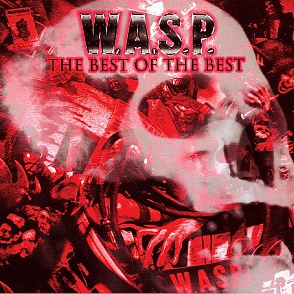 The Best Of The Best (Vinyl), W.a.s.p.