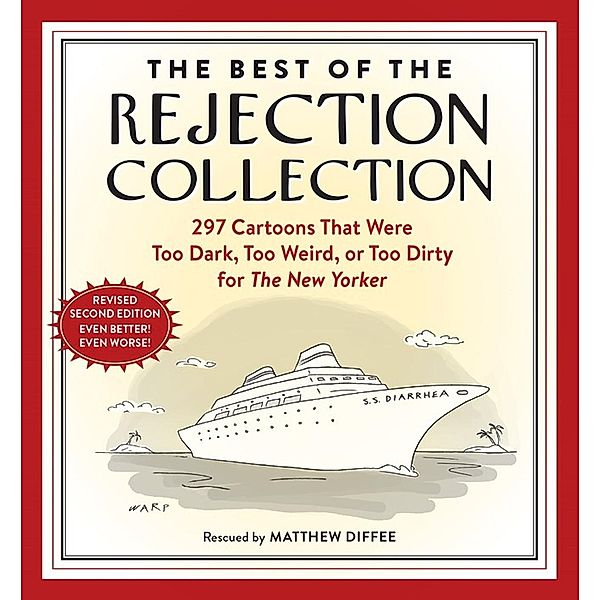 The Best of the Rejection Collection, Matthew Diffee