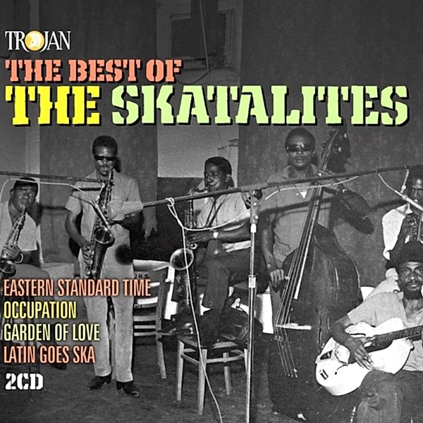 The Best Of The Skatalites, The Skatalites