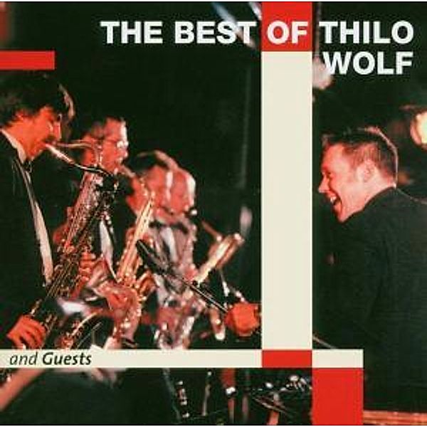 The Best Of Thilo Wolf, Thilo Big Band & Trio Wolf