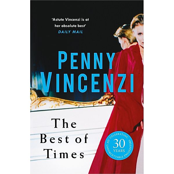 The Best of Times, Penny Vincenzi