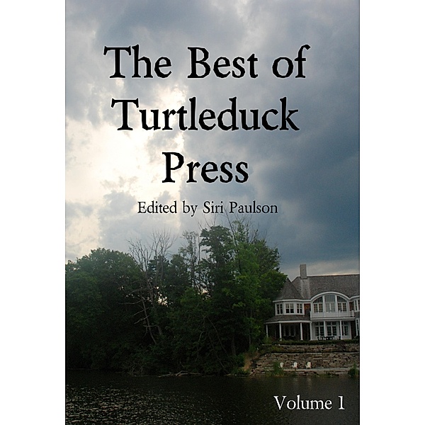 The Best of Turtleduck Press, Siri Paulson