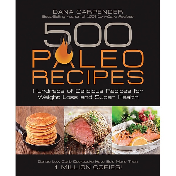 The Best Paleo Entree Recipes / Fair Winds Press, Dana Carpender