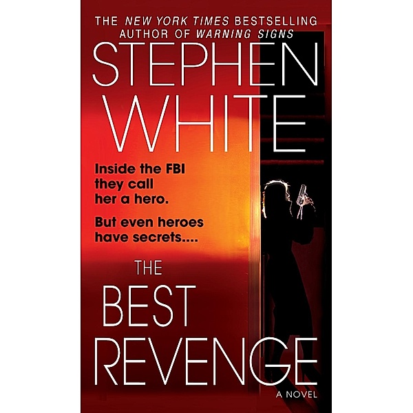 The Best Revenge / Alan Gregory Bd.11, Stephen White
