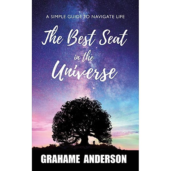 The Best Seat in the Universe, Grahame Anderson