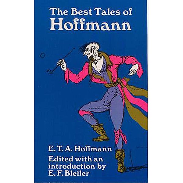 The Best Tales of Hoffmann, E. T. A. Hoffmann