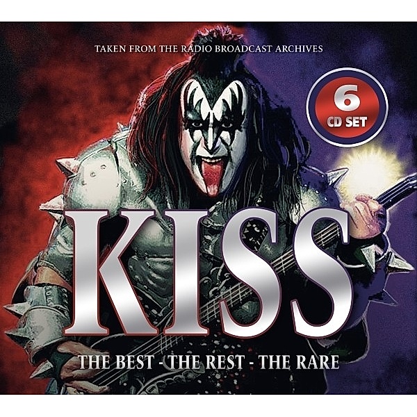 The Best,The Rest,The Rare/Radio Broadcasts, Kiss