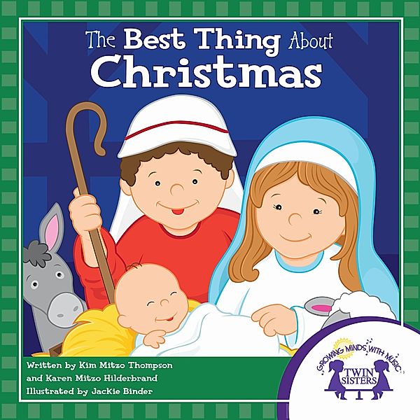 The Best Thing About Christmas, Karen Mitzo Hilderbrand, Kim Mitzo Thompson