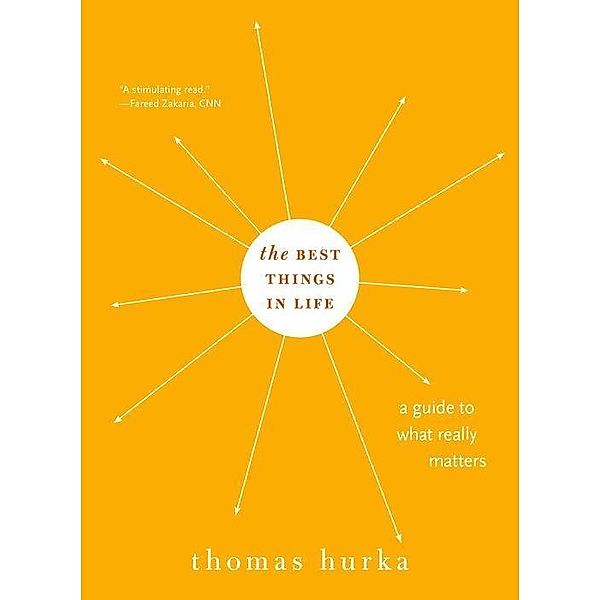 The Best Things in Life, Thomas Hurka