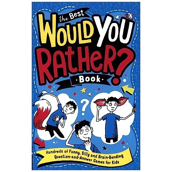 The Best Would You Rather Book, Gary Panton