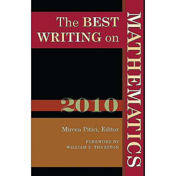 The Best Writing on Mathematics 2010 / The Best Writing on Mathematics Bd.1