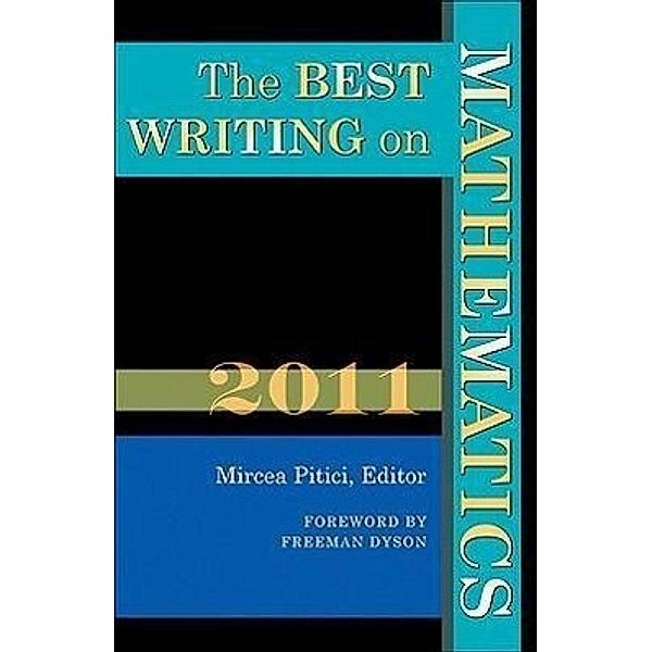 The Best Writing on Mathematics 2011, Mircea Pitici